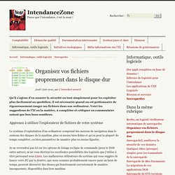 Organisez vos fichiers proprement dans le disque dur - IntendanceZone