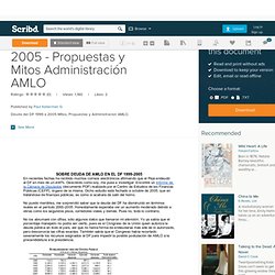 Deuda DF- 1999 - 2005 - Propuestas y Mitos Administración AMLO
