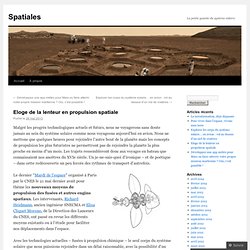 Eloge de la lenteur en propulsion spatiale