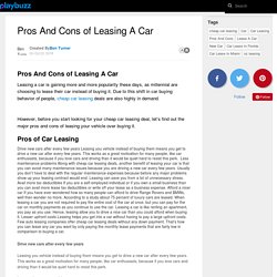 Pros And Cons of Leasing A Car