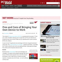 Pros and Cons of Bringing Your Own Device to Work