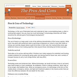 What are the Pros and Cons of Technology?