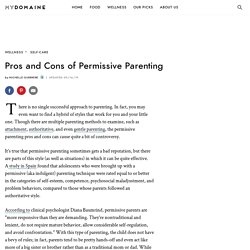 The Pros and Cons of Permissive Parenting
