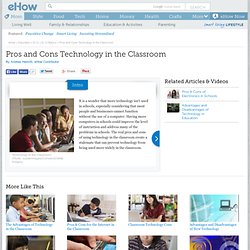 Pros and Cons Technology in the Classroom