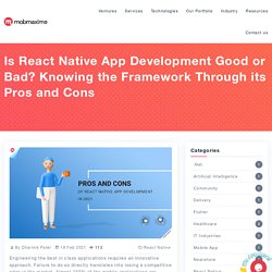 Pros And Cons of React Native App Development in 2021