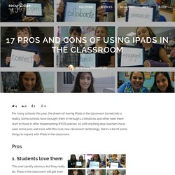 17 Pros and Cons of Using iPads in the Classroom
