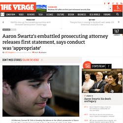 Aaron Swartz's embattled prosecuting attorney releases first statement, says conduct was 'appropriate'