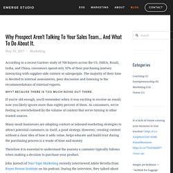 Why prospect aren't talking to your sales team... and what to do about it. — Emerge Studio