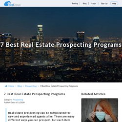 7 Best Real Estate Prospecting Programs