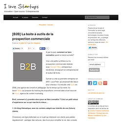 [B2B] La boite à outils de la prospection commercialeI love startups