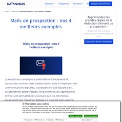 Mails de prospection : nos 4 meilleurs exemples