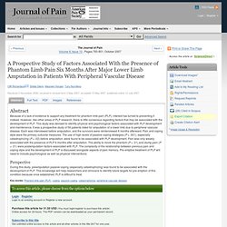 A Prospective Study of Factors Associated With the Presence of Phantom Limb Pain Six Months After Major Lower Limb Amputation in Patients With Peripheral Vascular Disease