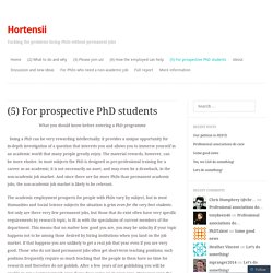 (5) For prospective PhD students