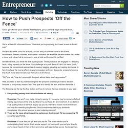 How to Push Prospects 'Off the Fence'