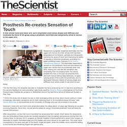 Prosthesis Re-creates Sensation of Touch