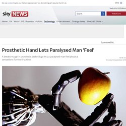 Prosthetic Hand Lets Paralysed Man 'Feel'