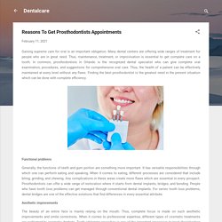 Reasons To Get Prosthodontists Appointments