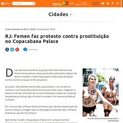 RJ: Femen faz protesto contra prostituição no Copacabana Palace