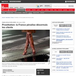 Prostitution: la France pénalise désormais les clients