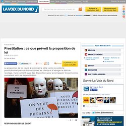 Prostitution : ce que prévoit la proposition de loi - France-Monde