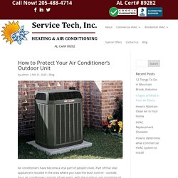 How to Protect Your Air Conditioner's Outdoor Unit - Service Tech HVAC