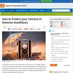 How to Protect your Camera in Extreme Conditions