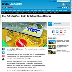 How To Protect Your Credit Cards From Being Skimmed