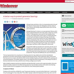 A Better Way to Protect Generator Bearings : Wind power design, wind turbine construction, renewable energy news