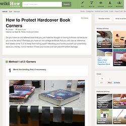 How to Protect Hardcover Book Corners: 21 Steps
