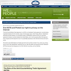 End ACTA and Protect our right to privacy on the Internet