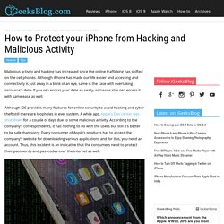 How to Protect your iPhone from Hacking and Malicious Activity