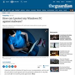 How can I protect my Windows PC against malware?