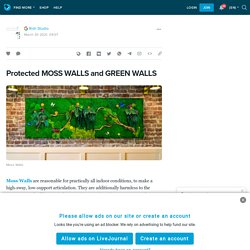 Protected MOSS WALLS and GREEN WALLS: ext_5706412 — LiveJournal