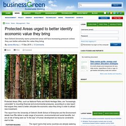 Protected Areas urged to better identify economic value they bring – 17 Dec 2015 – BusinessGreen print view