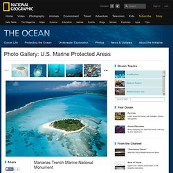 U.S. Marine Protected Area Photos