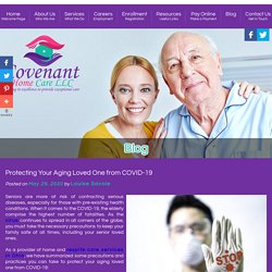 Protecting Your Aging Loved One from COVID-19