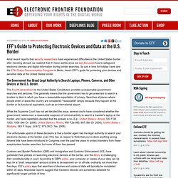 EFF's Guide to Protecting Electronic Devices and Data at the U.S. Border