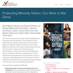 Protecting Minority Voters: Our Work is Not Done