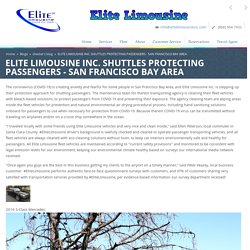 Elite Limousine Inc. Shuttles Protecting Passengers - San Francisco Bay Area