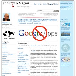 Sweden’s data protection Authority bans Google cloud services over privacy concerns