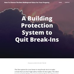 A Building Protection System to Quit Break-Ins