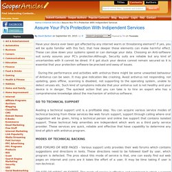 Assure Your Pc's Protection With Indipendent Services