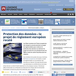 Protection des données : le projet de règlement européen recalé