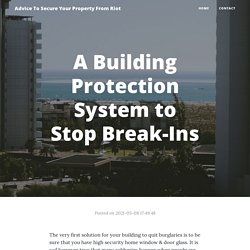 A Building Protection System to Stop Break-Ins