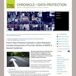 French Data Protection Authority's Latest Newsletter Includes Assessment of First Four Months of GDPR & Several Guidelines