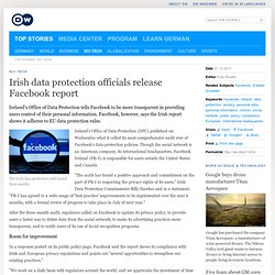 Irish data protection officials release Facebook report