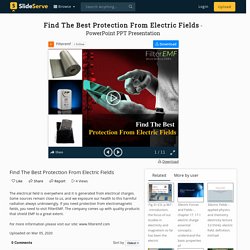 Find The Best Protection From Electric Fields