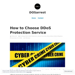 How to Choose DDoS Protection Service – DOSarrest