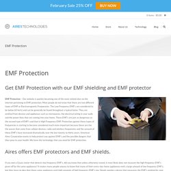 EMF Protection With EMF Shielding And EMF Protector