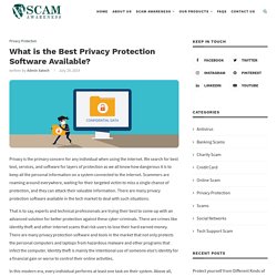 What is the Best Privacy Protection Software Available?